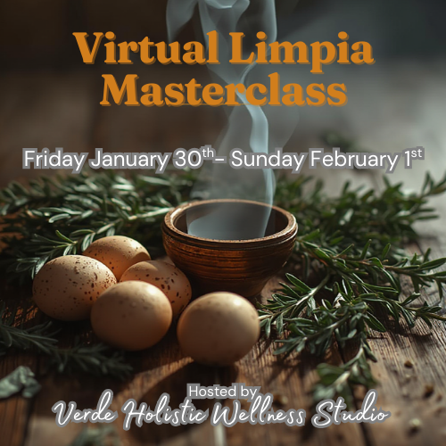 Limpia MasterClass: Mastering the Sacred Art of the Egg Cleanse (Virtual)