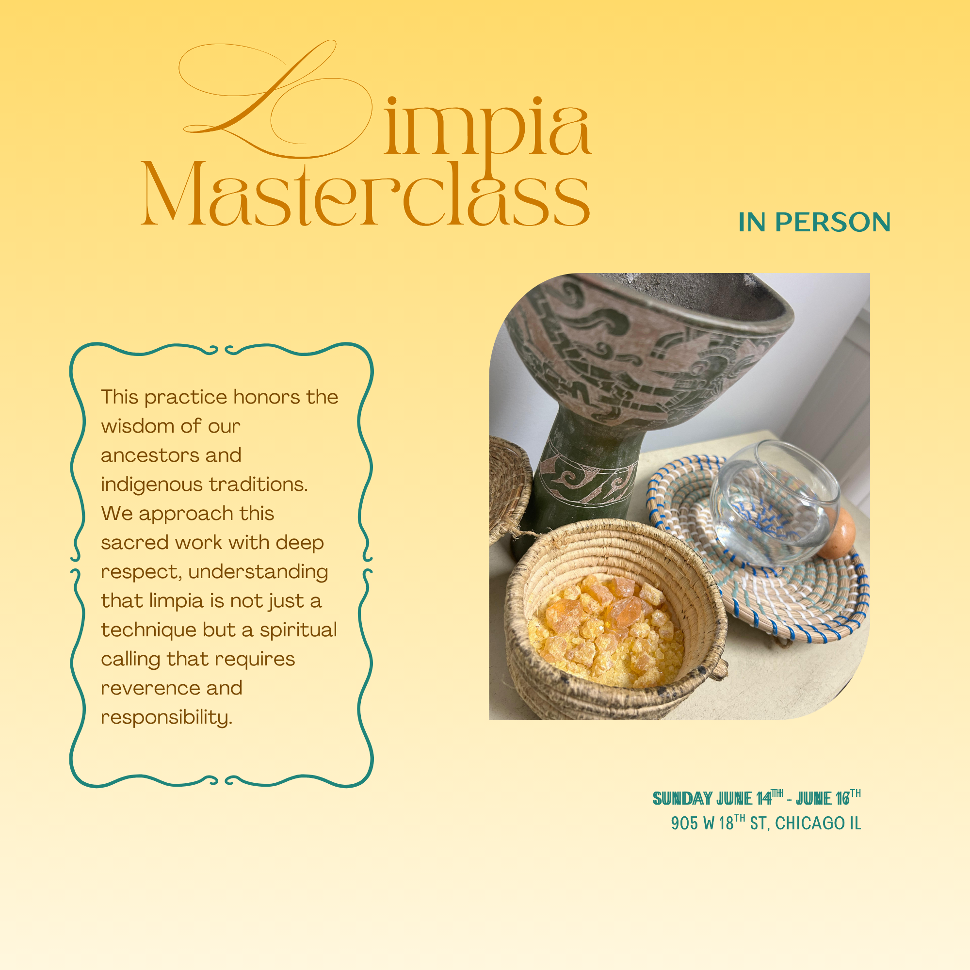 Limpia Masterclass (Day 1)