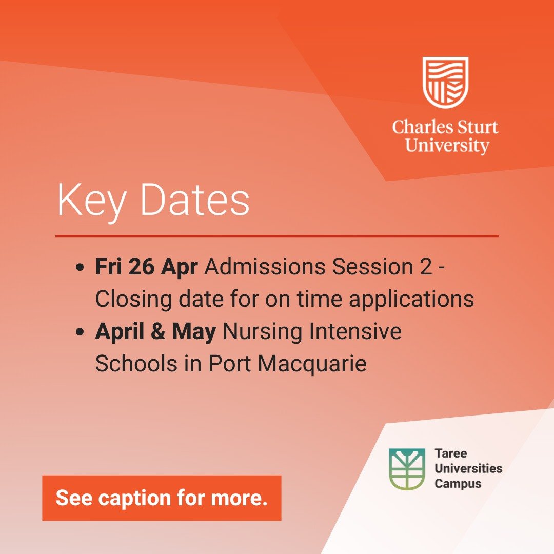 ⏱️ APPLICATIONS CLOSING 26 APRIL 2024
@charlessturtuni 

👩&zwj;⚕️ Nursing Intensive Schools in Port Macquarie held during April and May

See the link in our bio.

🔗 For more important CSU dates visit: https://about.csu.edu.au/our-university/importa