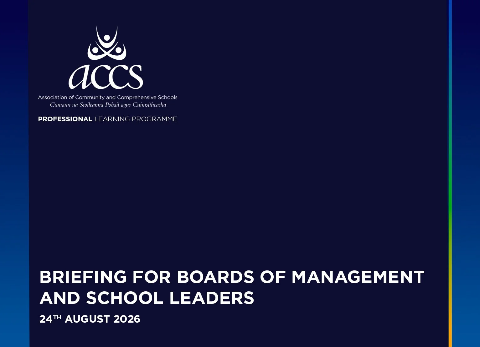 ACCS Briefing for Boards of Management and School Leaders