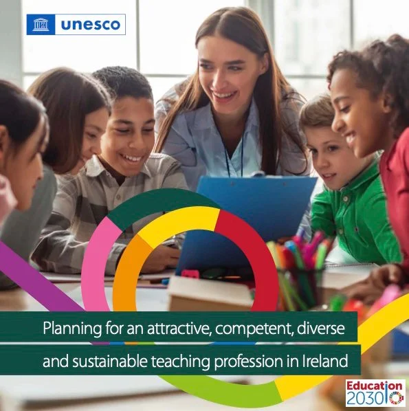 Strategic Workforce Planning for Teachers in Ireland report published by UNESCO