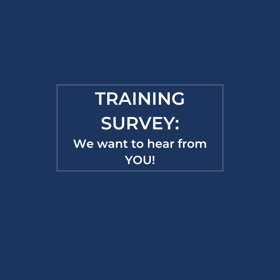 Training Survey:  What do you want to learn more about?