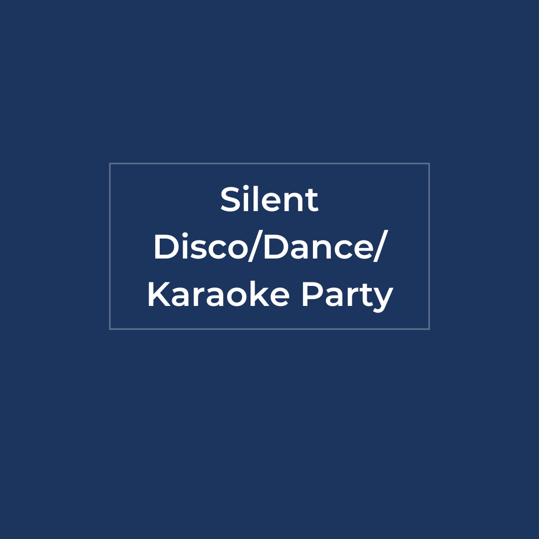Silent Disco/Dance/Karaoke Party