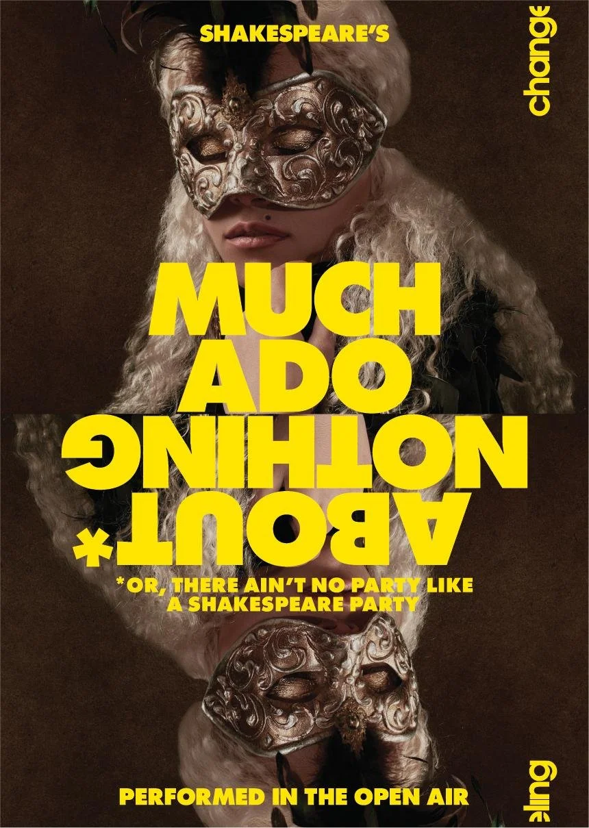 Open Air Theatre - Changeling Theatre present 'Much Ado About Nothing' by William Shakespeare 