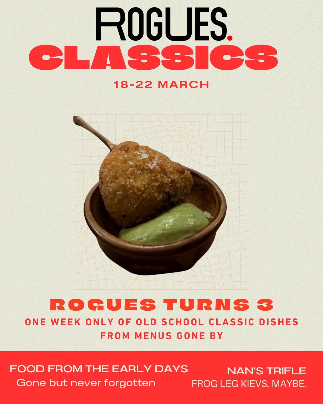 It is our birthday on Sunday. Rogues at 460 Hackney Road turns three years old. 

To celebrate the brilliant times gone by, the most wonderful people who have worked with us in the past, and the best team we could ever wish for who stand with us now,