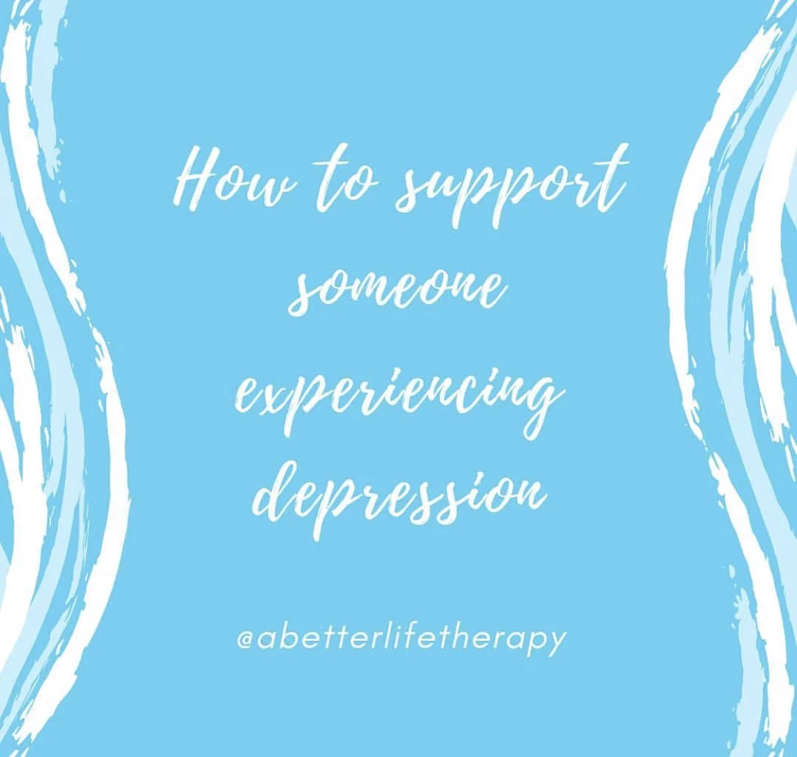 How to Support Someone Experiencing Depression