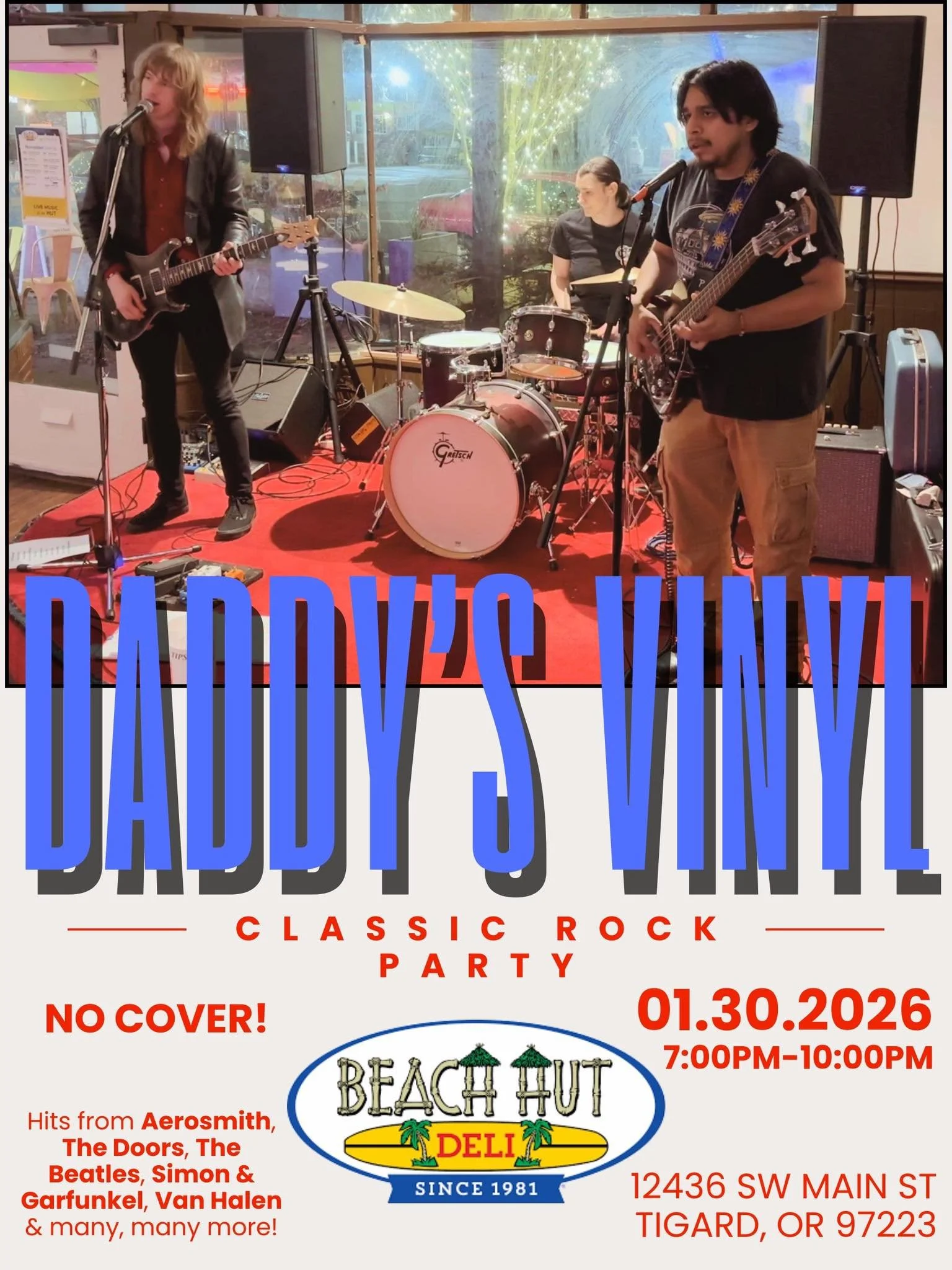 Daddy&rsquo;s Vinyl are back at the Beach Hut Deli on Friday, January 30th! Come see what the buzz is all about with our jam packed classic rock setlist, including tons of hits you don&rsquo;t hear other cover bands play! Check us out in downtown Tig