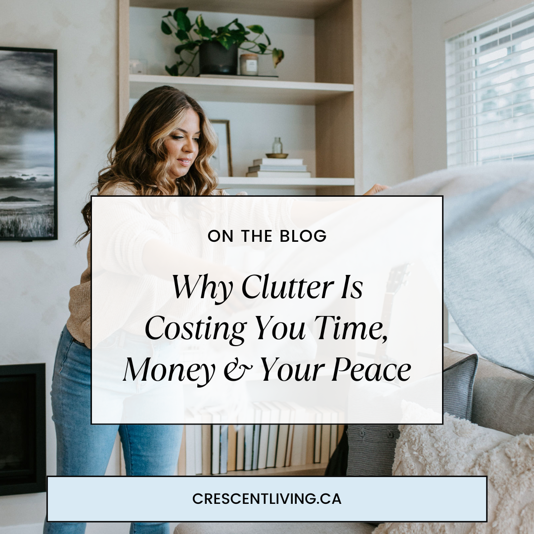 How Clutter Is Costing You Time, Money and Peace of Mind