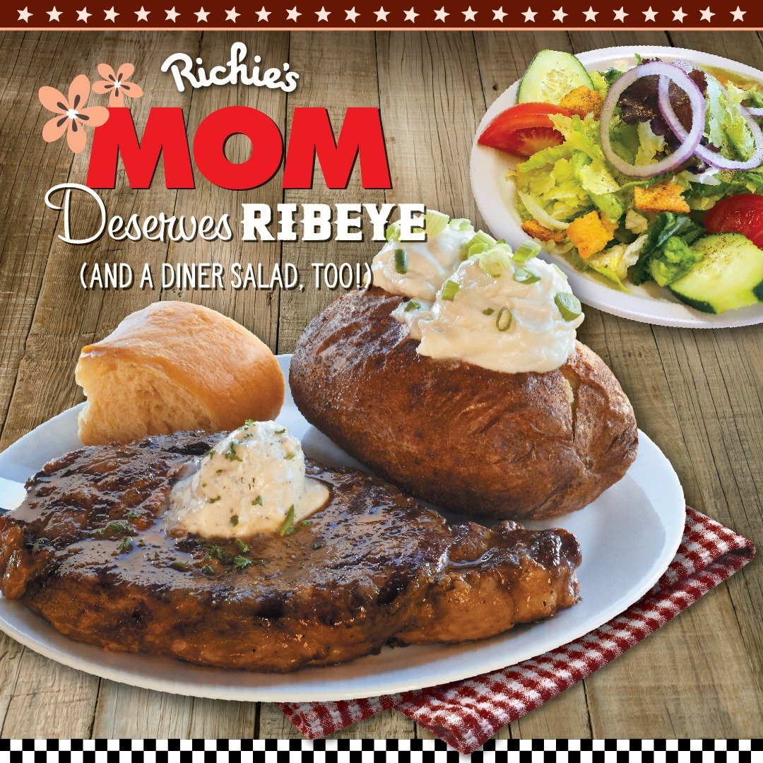 This time of year is for celebratin&rsquo; our amazing mothers! Treat mom to a Richie&rsquo;s Diner Rancho Cucamonga&rsquo;s Steak &amp; Lobster or Certified Angus Beef Ribeye special now through May 12th!