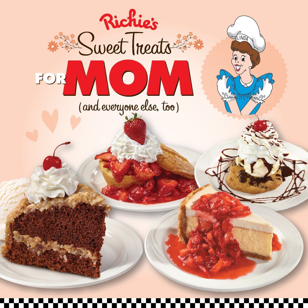 Today, May 6th is International &quot;No Diet Day&quot; and Mother's Day is coming up!  Celebrate both at Richie&rsquo;s Diner Rancho Cucamonga with one, or better yet &ndash; TWO of Linda&rsquo;s Famous made-from-scratch Desserts. And don't forget a