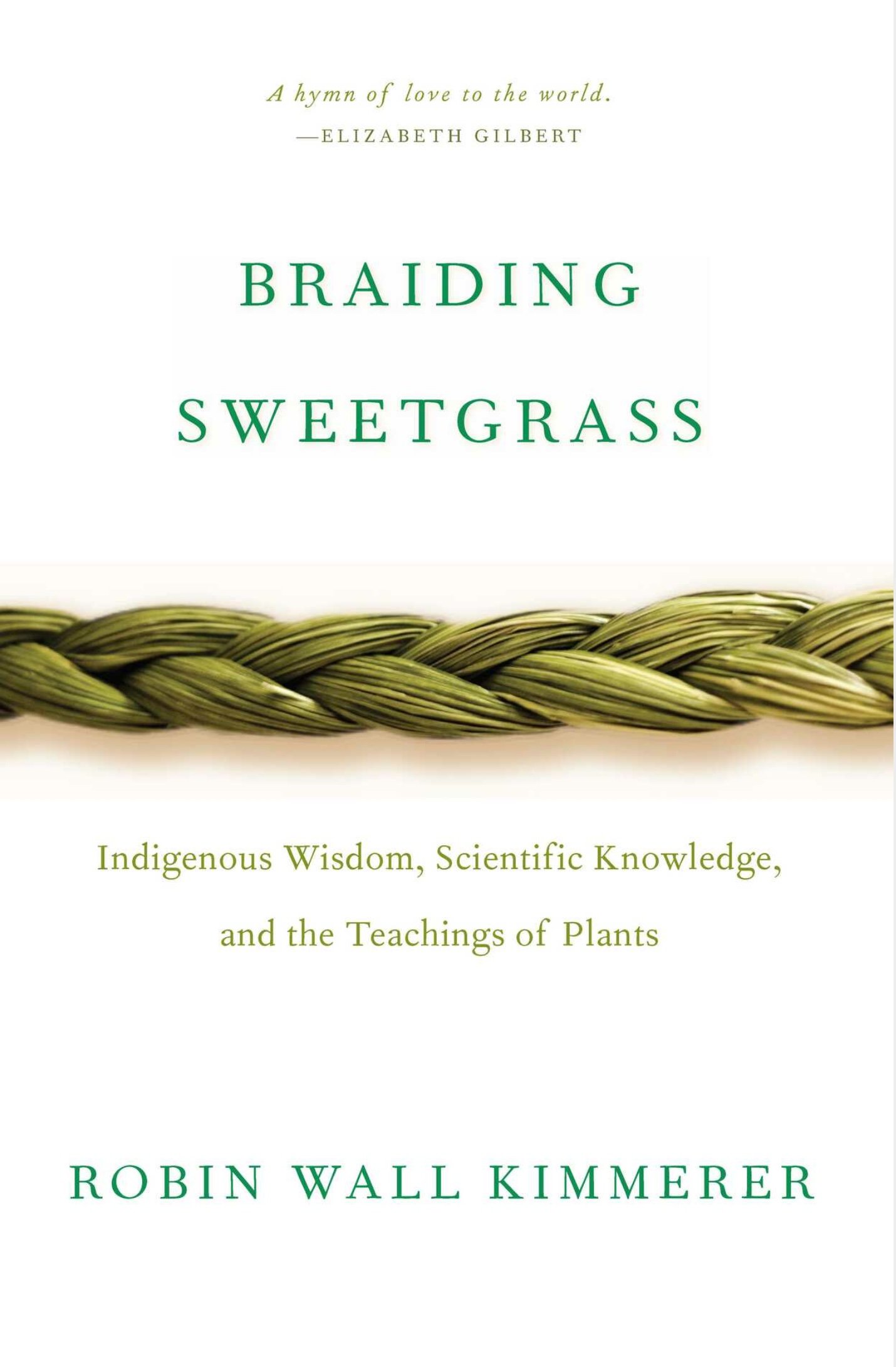 Braiding Sweetgrass_Robin Wall Kimmerer.jpg