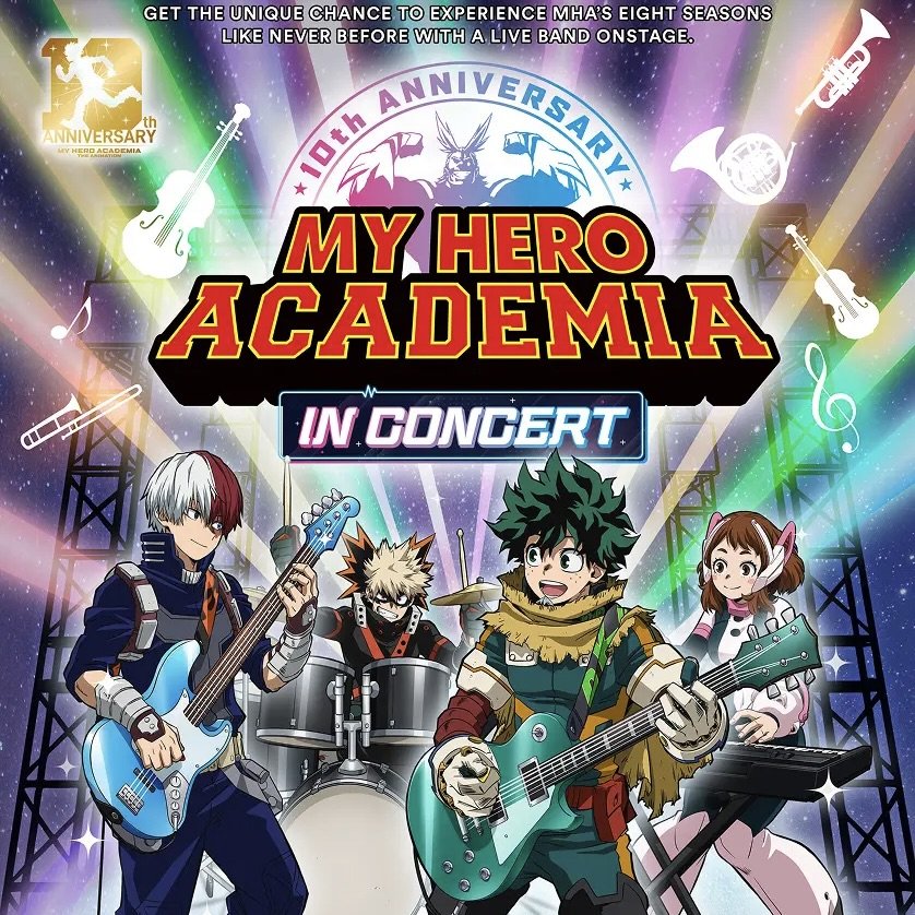 Anime concert poster for 'My Hero Academia' 10th anniversary celebration featuring four characters playing musical instruments on stage, with colorful spotlights and musical notes in the background.