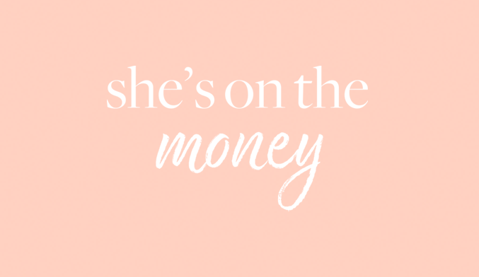 She's on the Money