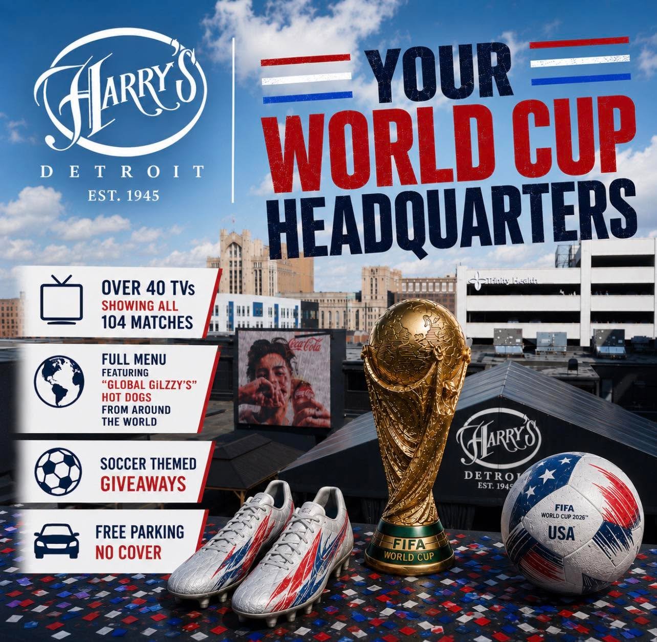 ⚽️ Detroit&rsquo;s World Cup Headquarters is here.

Catch every match at Harry&rsquo;s with an atmosphere built for soccer fans from around the globe.

📺 Over 40 TVs showing all 104 World Cup matches
🌎 Full menu featuring our &ldquo;Global Gilzzy&r