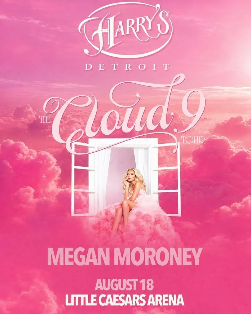 Tomorrow night, the party starts at Harry&rsquo;s. 💕🎶

Megan Moroney brings the Cloud 9 Tour to Little Caesars Arena, and Harry&rsquo;s is your pre-concert destination. We&rsquo;re right next to LCA, so come early for drinks, a live DJ, and the per