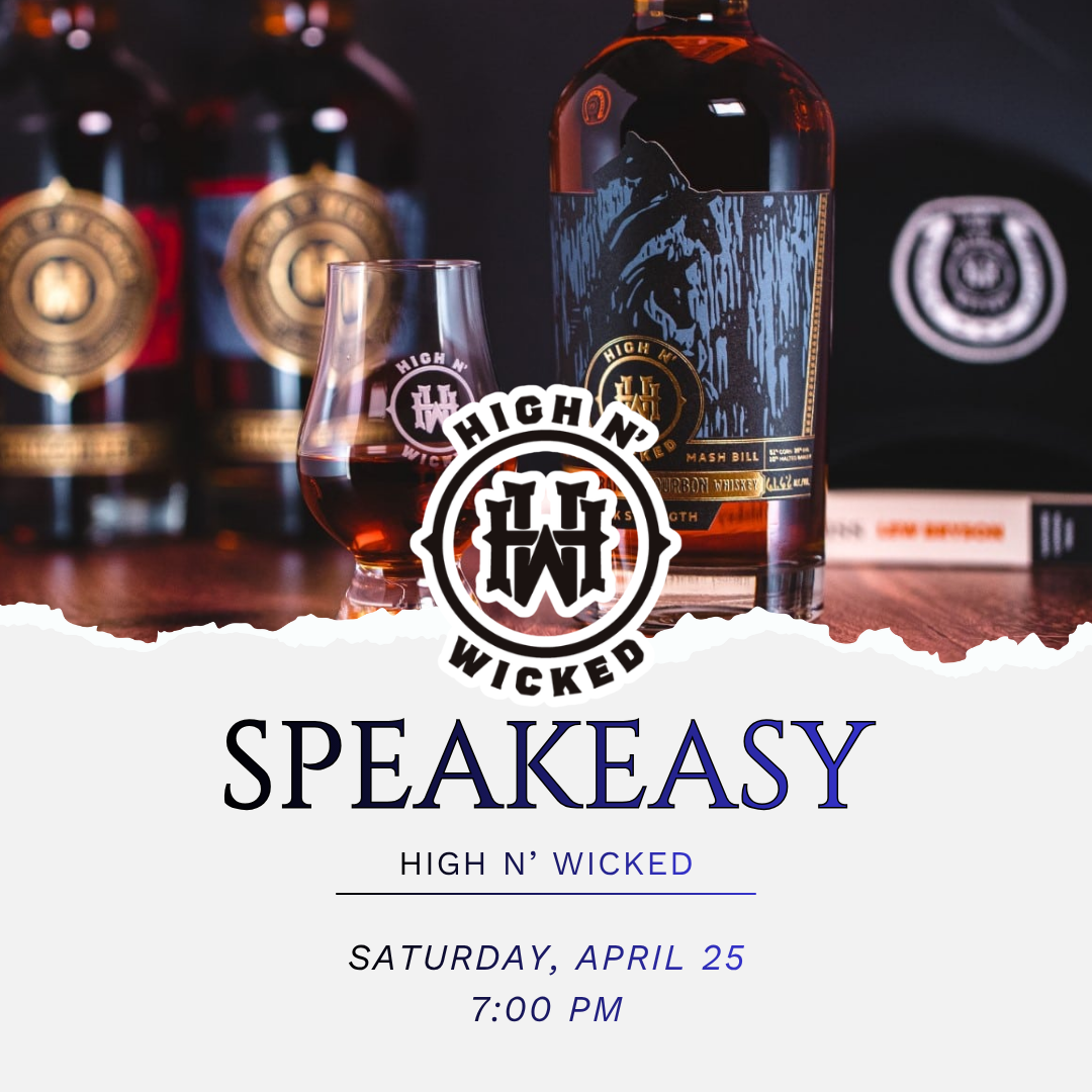 Speakeasy - High N' Wicked