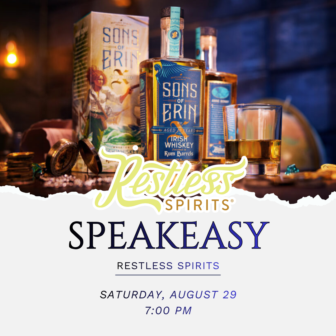 Speakeasy - Restless Spirits - Saturday, August 29