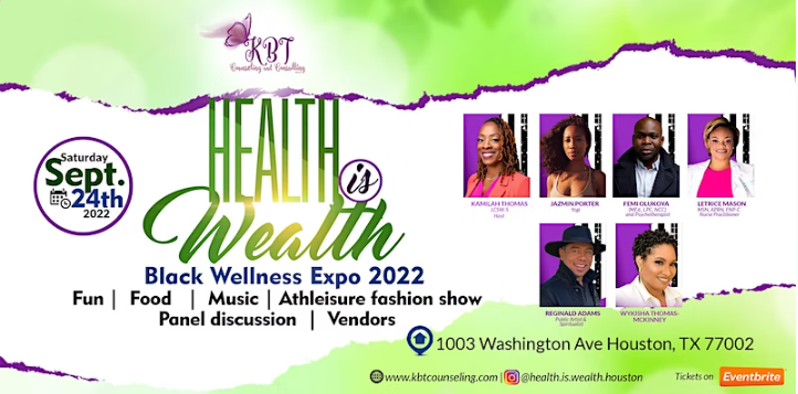 Health is Wealth Black Wellness Expo 2022