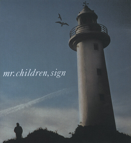 "SIGN" MR.CHILDREN