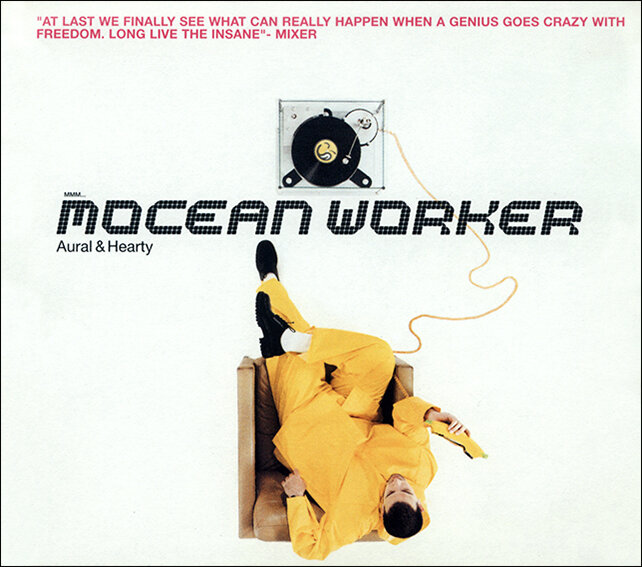 "AURAL &amp; HEARTY" MOCEAN WORKER