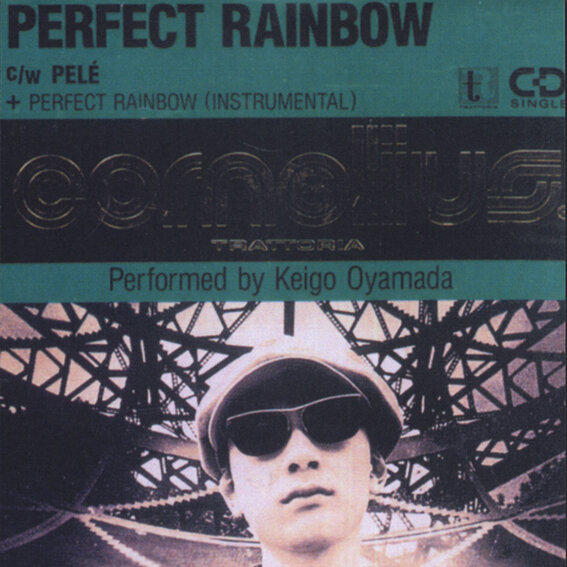 "PERFECT RAINBOW EP" CORNELIUS