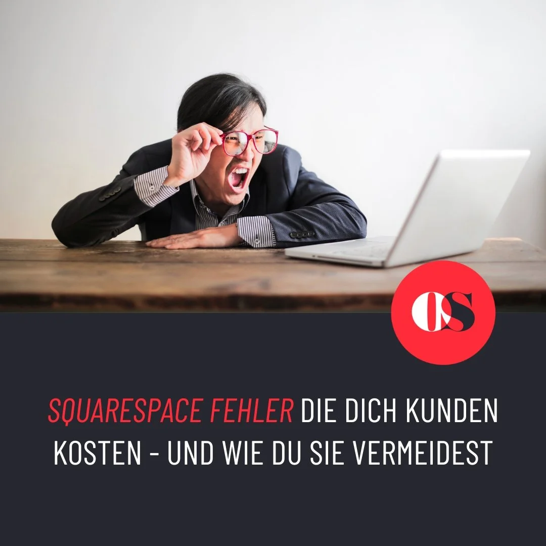 Squarespace Fehler die dich Kunden kosten - und wie du sie vermeidest