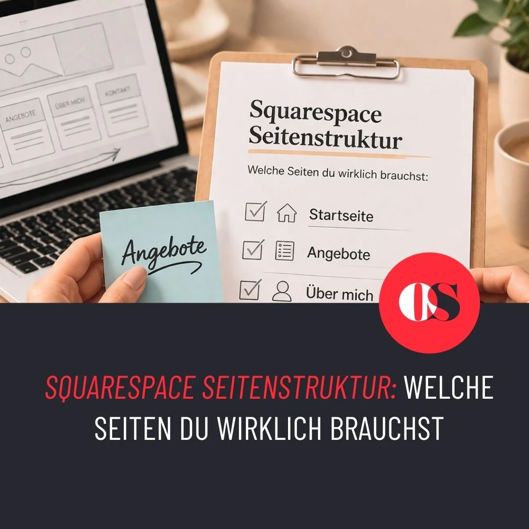 Squarespace Seitenstruktur: Welche Seiten du wirklich brauchst