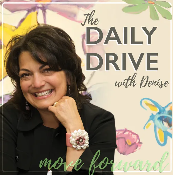 How I Use My Intuition - Daily Drive w/Denise Podcast