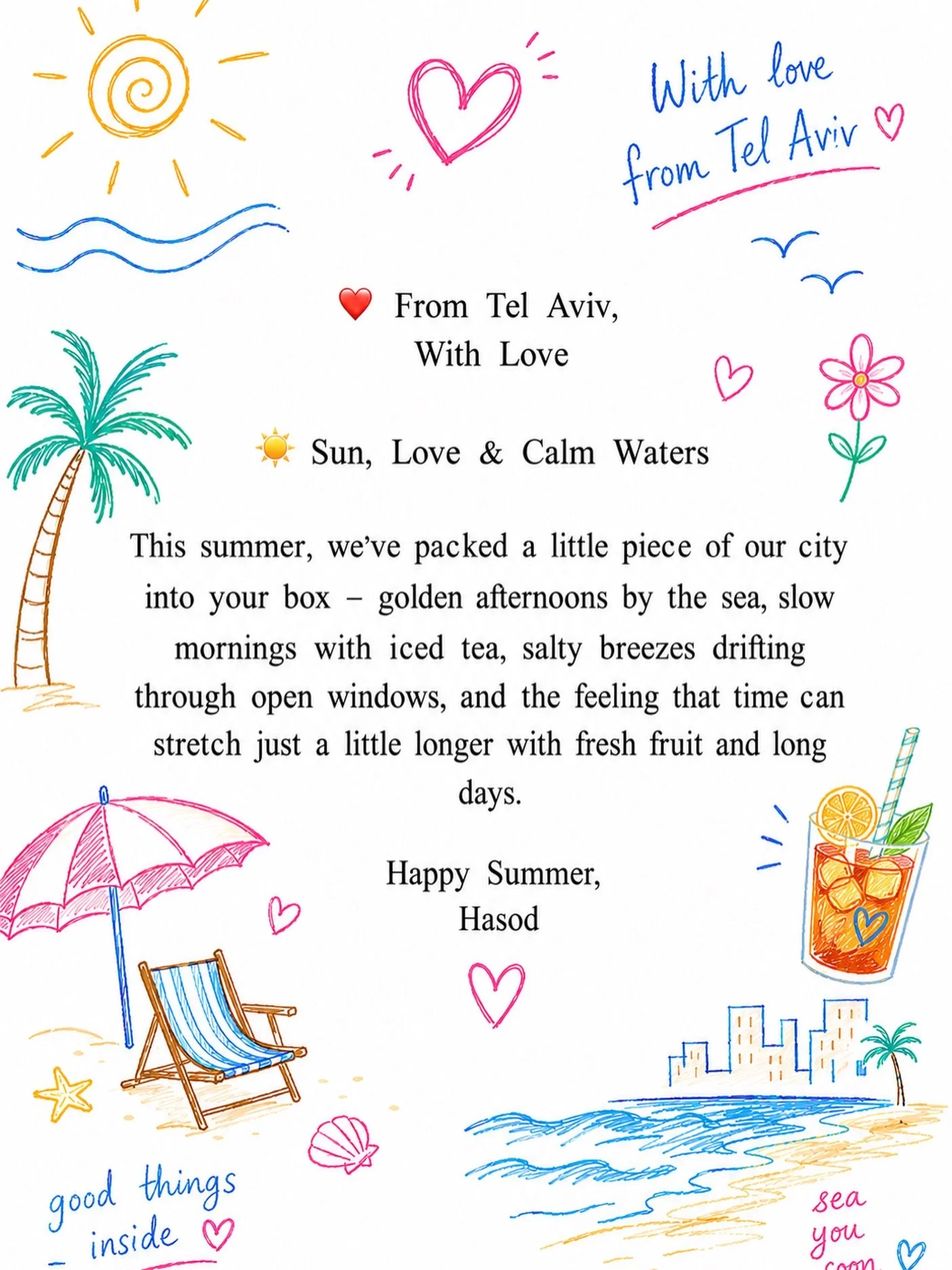 Tel Aviv.
Sun, Love and Calm Waters coming your way inside all of your summer boxes!
They have been shipped!
Want a box?
Link in Bio 🔗 
#israel #telaviv #subscriptionbox
