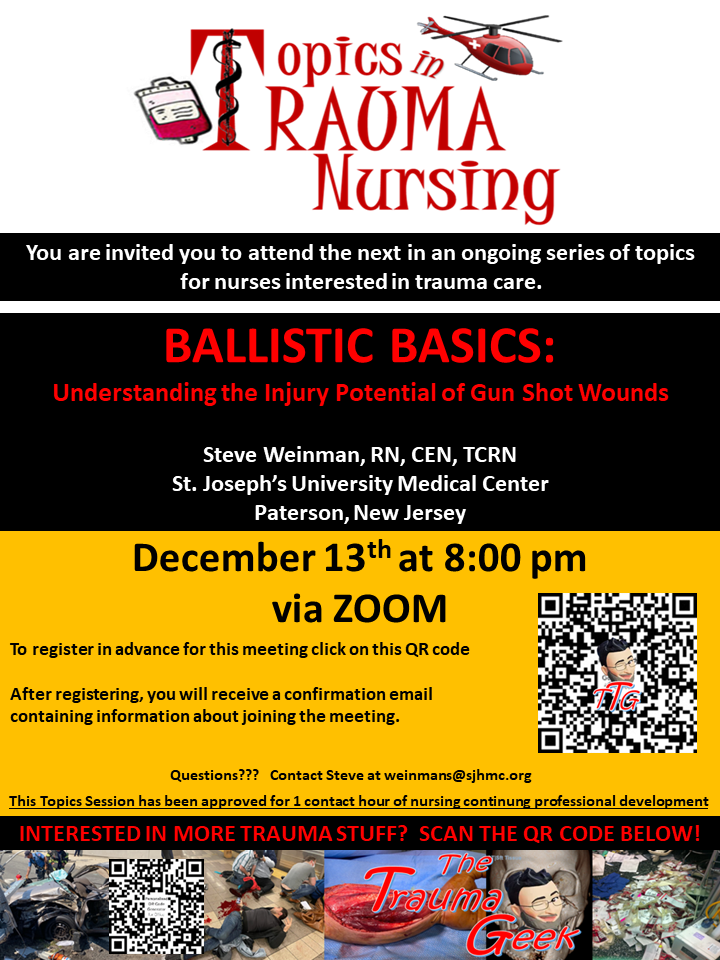 Topics in Trauma - Ballistic Basics