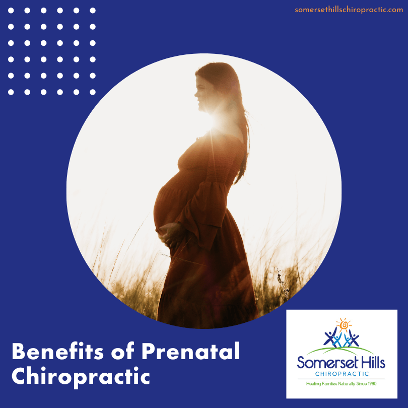 Benefits of Prenatal Chiropractic — Somerset Hills Chiropractic