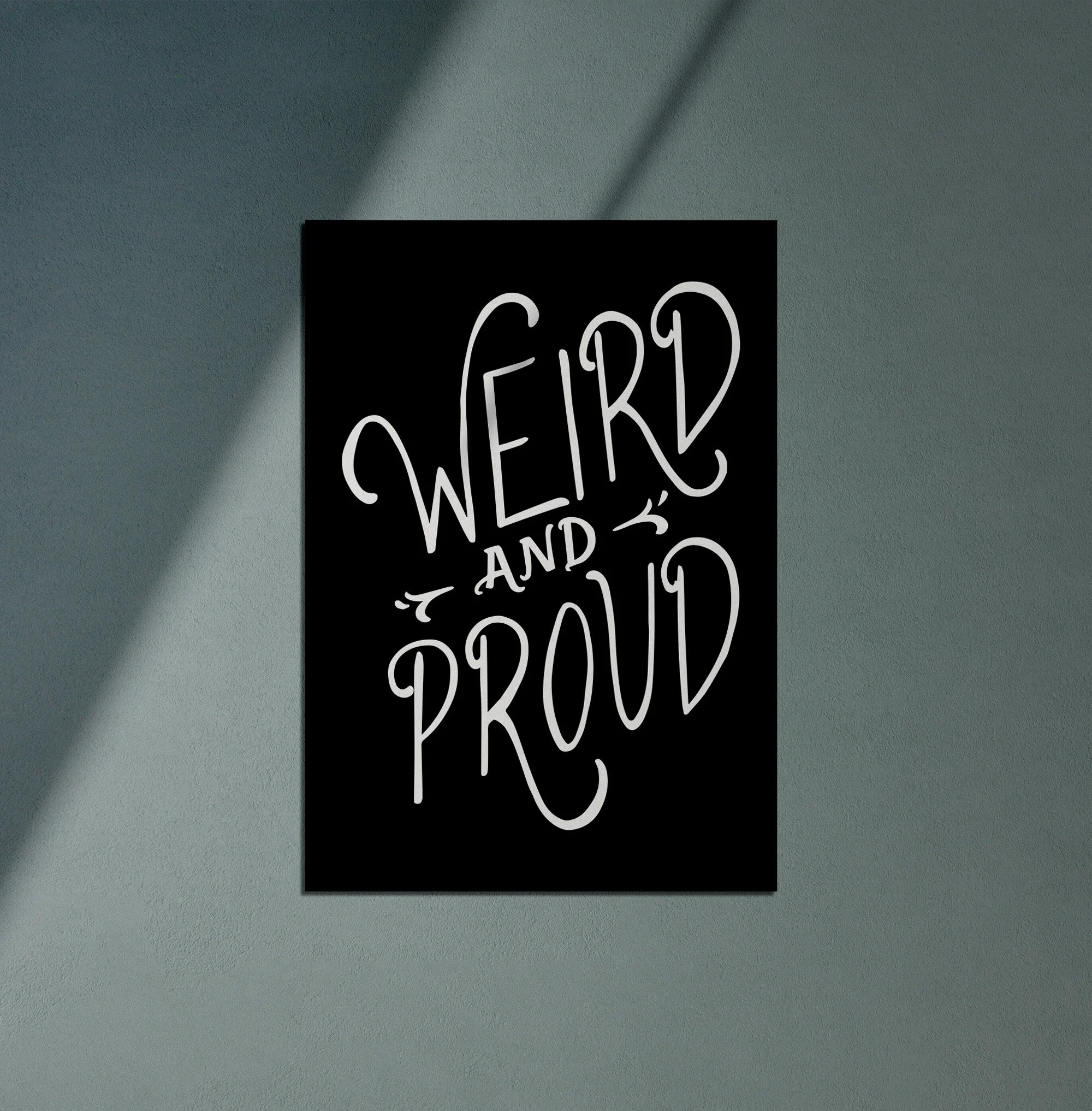 Weird-and-proud-print-mockup2.jpg