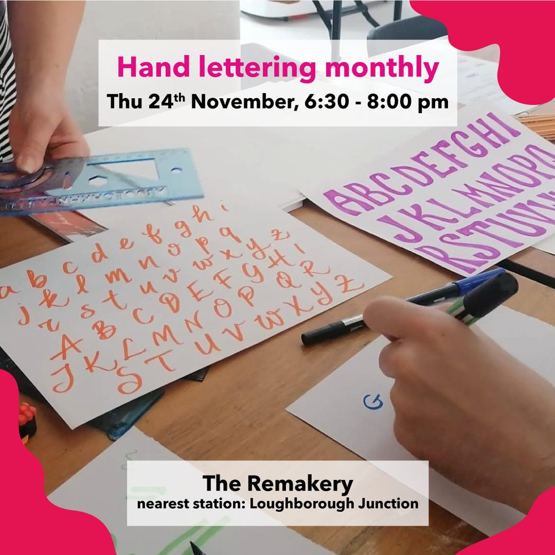 Hand lettering monthly at the Remakery - November