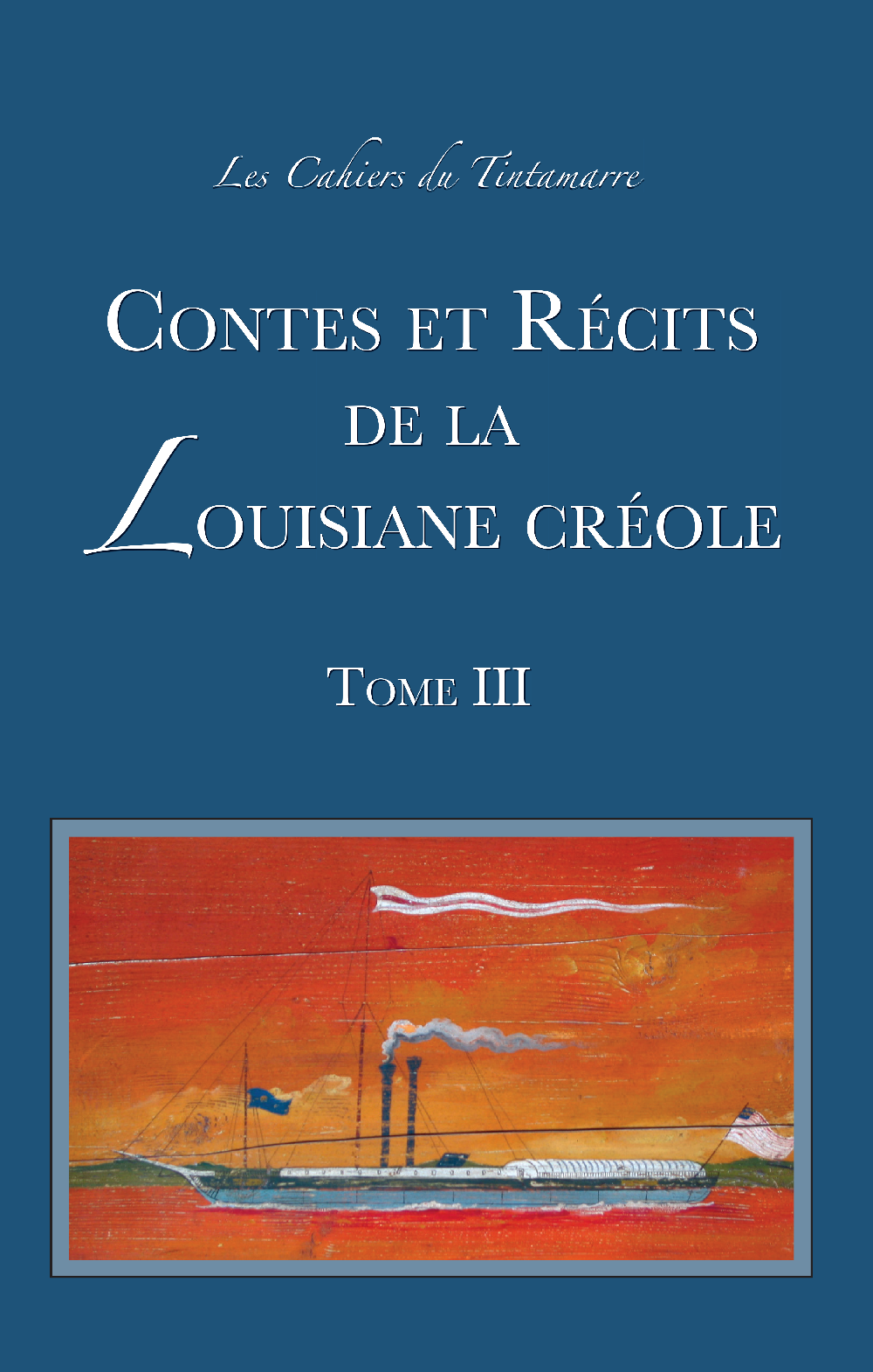 Catalogue • Centenary College of Louisiana — Les Éditions Tintamarre