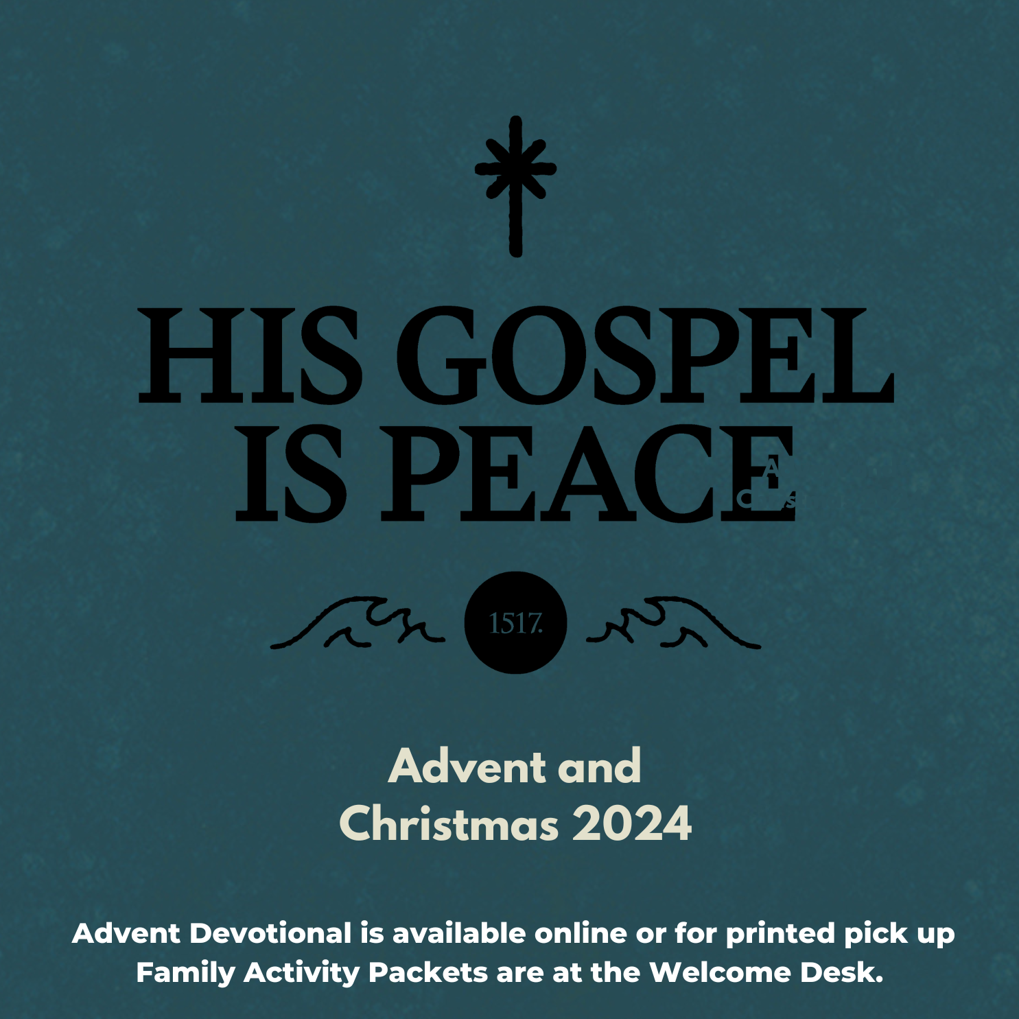 Advent 2024 - His Gospel is Peace