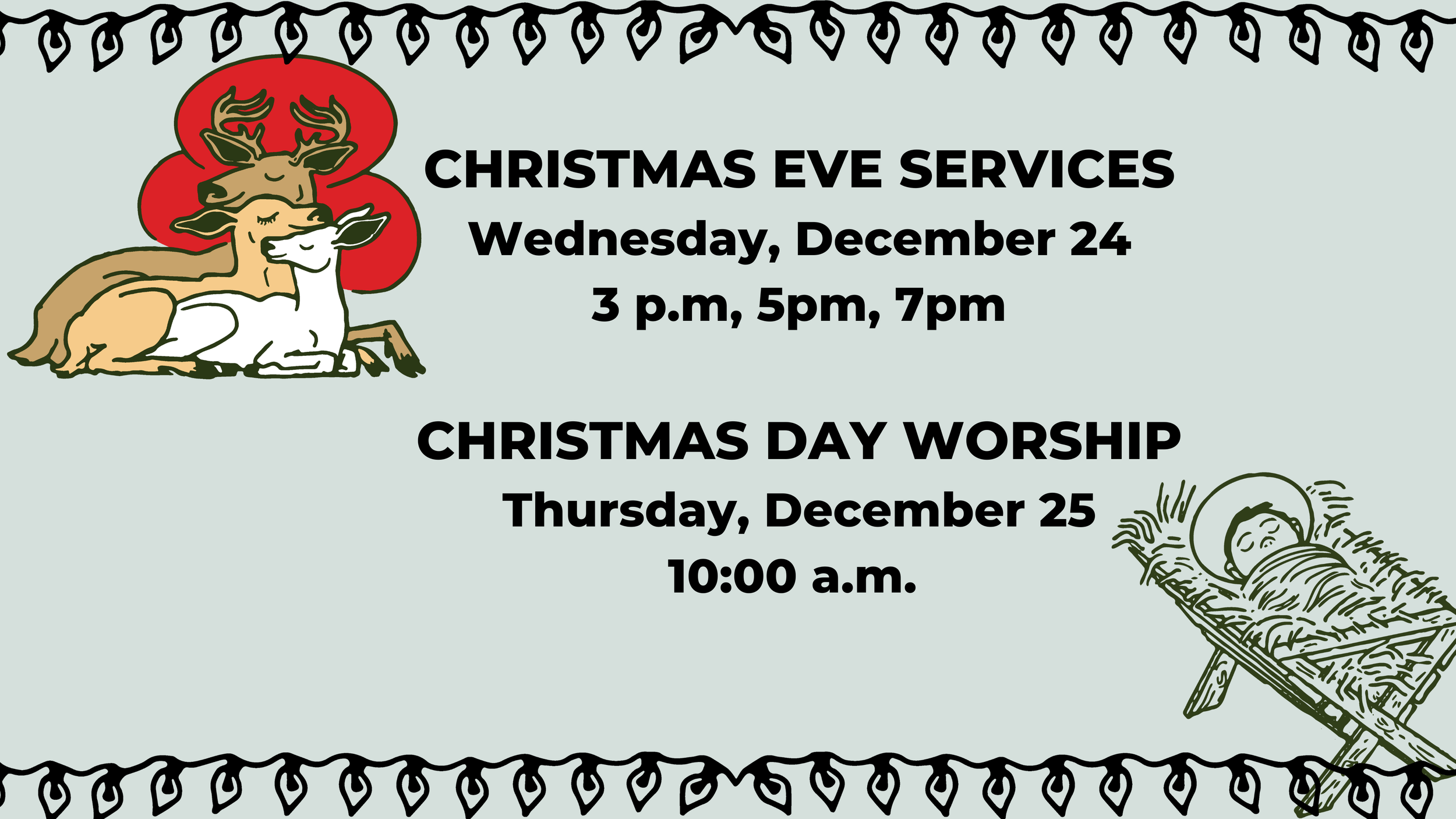 Christmas Eve and Day Worship