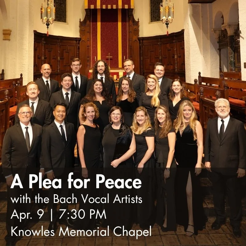 A Plea for Peace with the Bach Vocal Artists