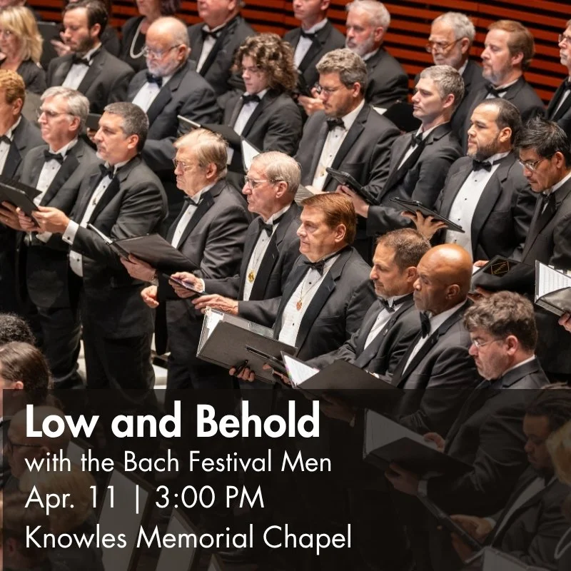 Low and Behold: Bach Festival Men