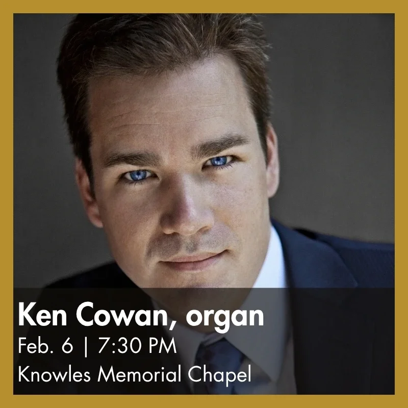 Free Organ Recital with Ken Cowan
