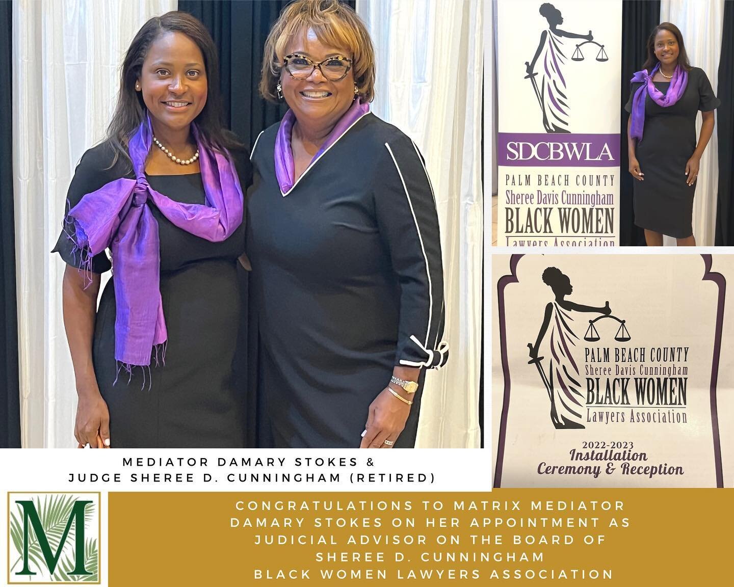 Congratulations to Matrix Mediator Damary Stokes on her appointment as Judicial Advisor on the Board of Palm Beach County Sheree Davis Cunningham Black Women Lawyers Association. 
#meditation #mediator #Lawyers