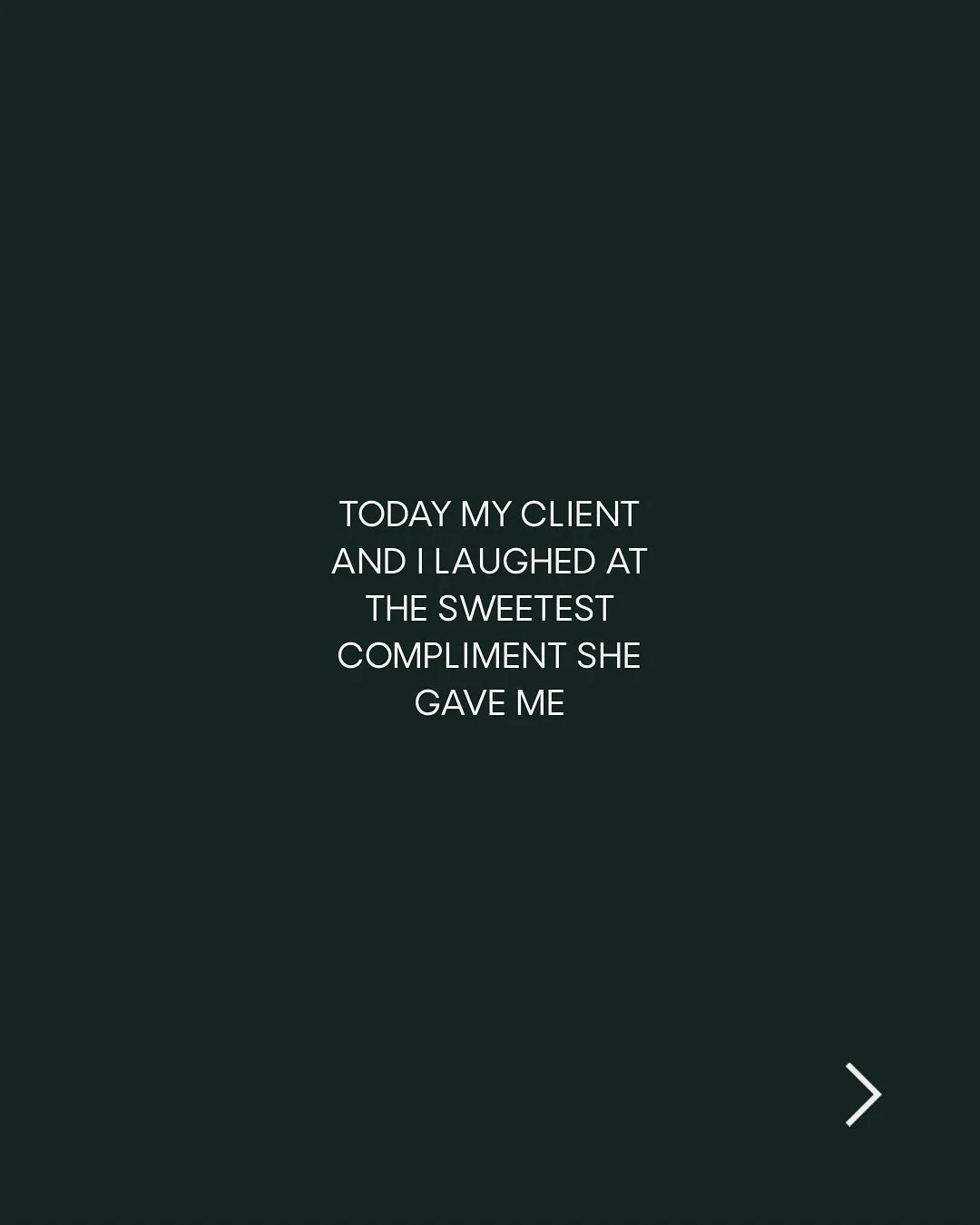 I love my clients 🤍