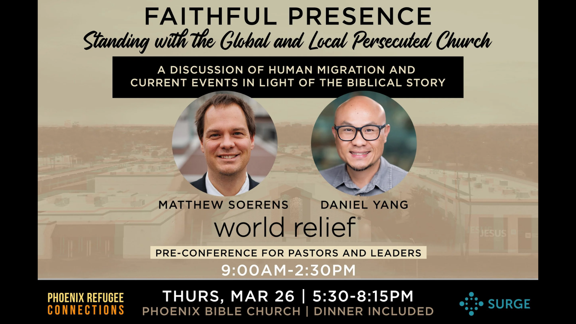 Faithful Presence: Standing with the Global and Local Persecuted Church