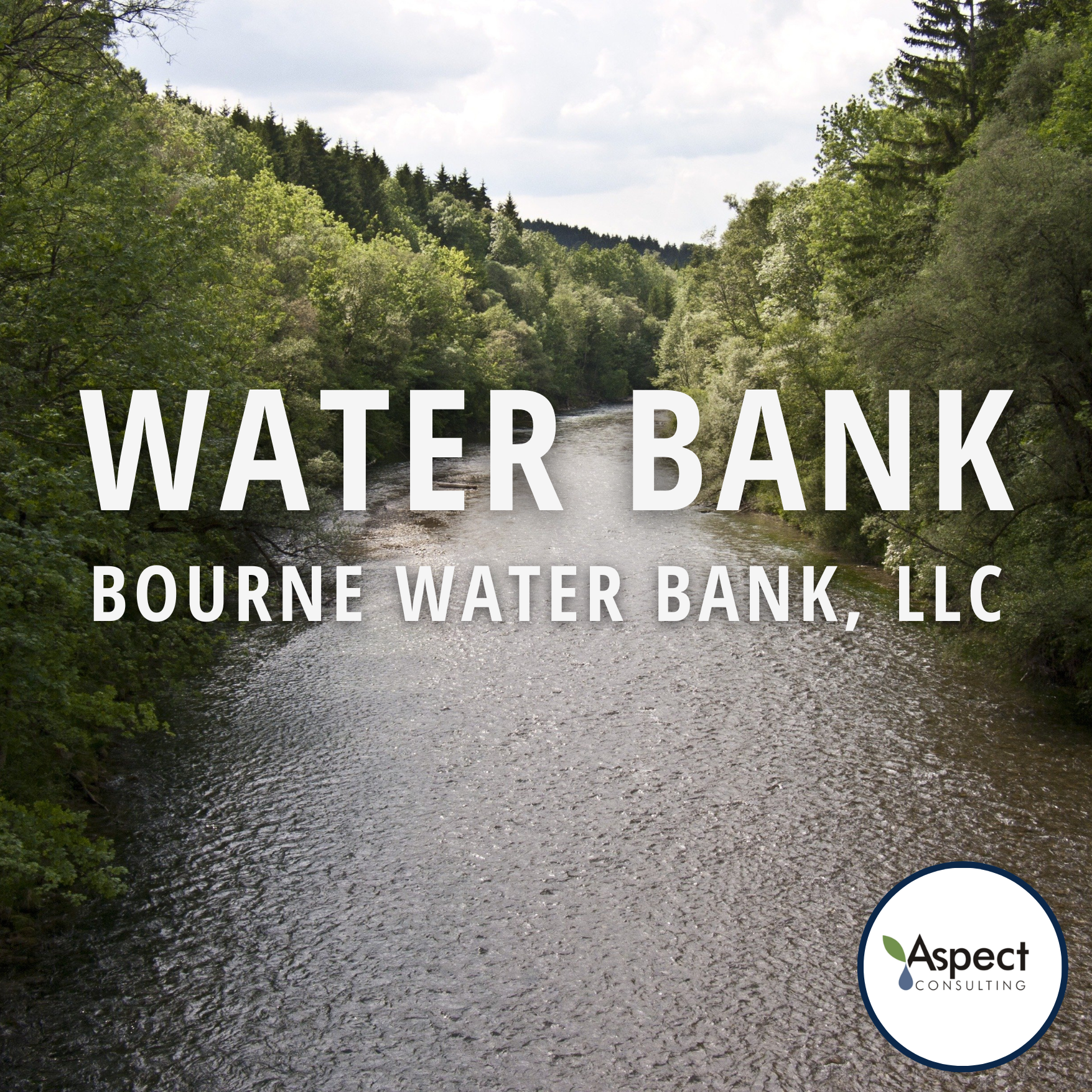 Bourne Water Bank - Aspect Consulting
