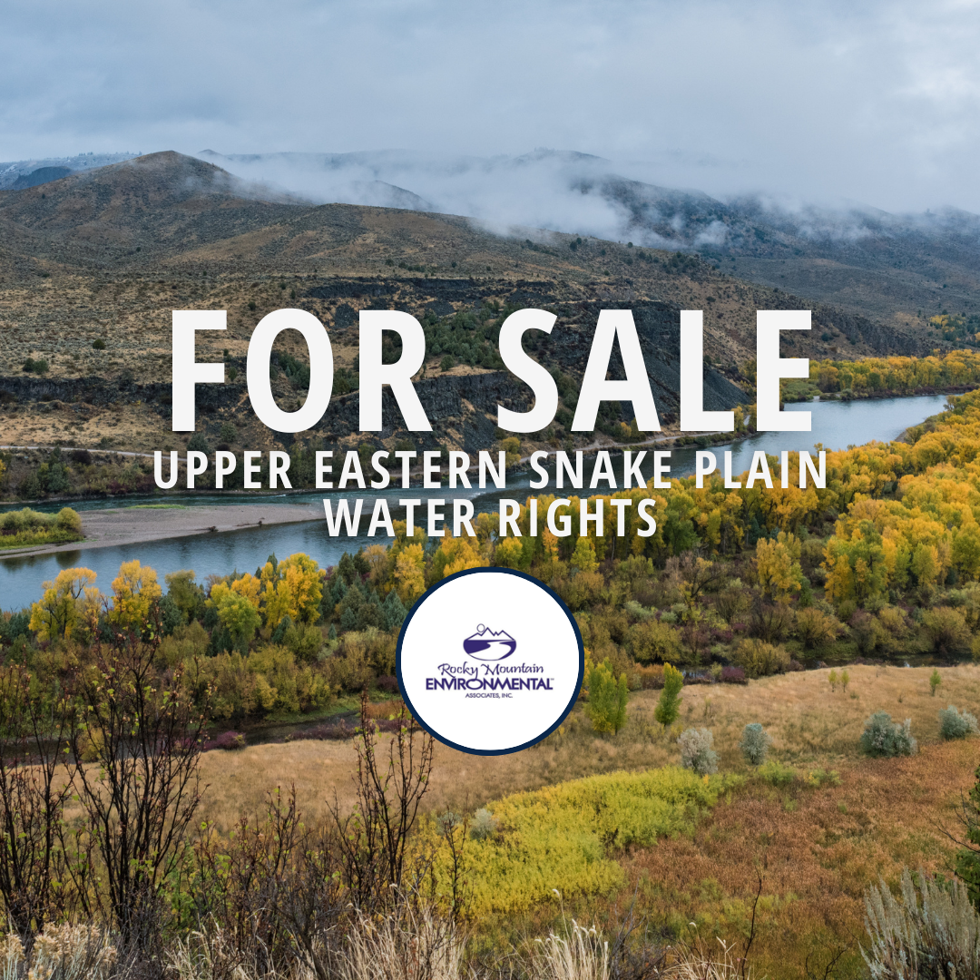 Upper Eastern Snake Plain, Idaho Water Rights for Sale