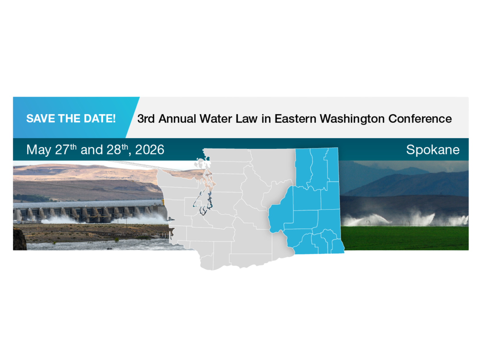 Save the Date for the 3rd Annual Water Law in Eastern Washington Conference