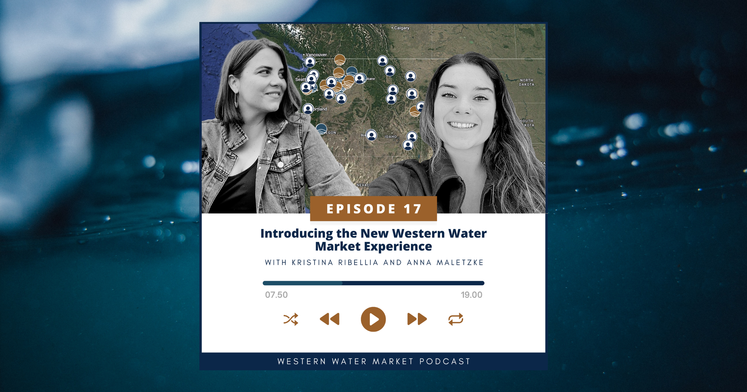 Western Water Market podcast cover with two smiling women and a map background with pinpoints