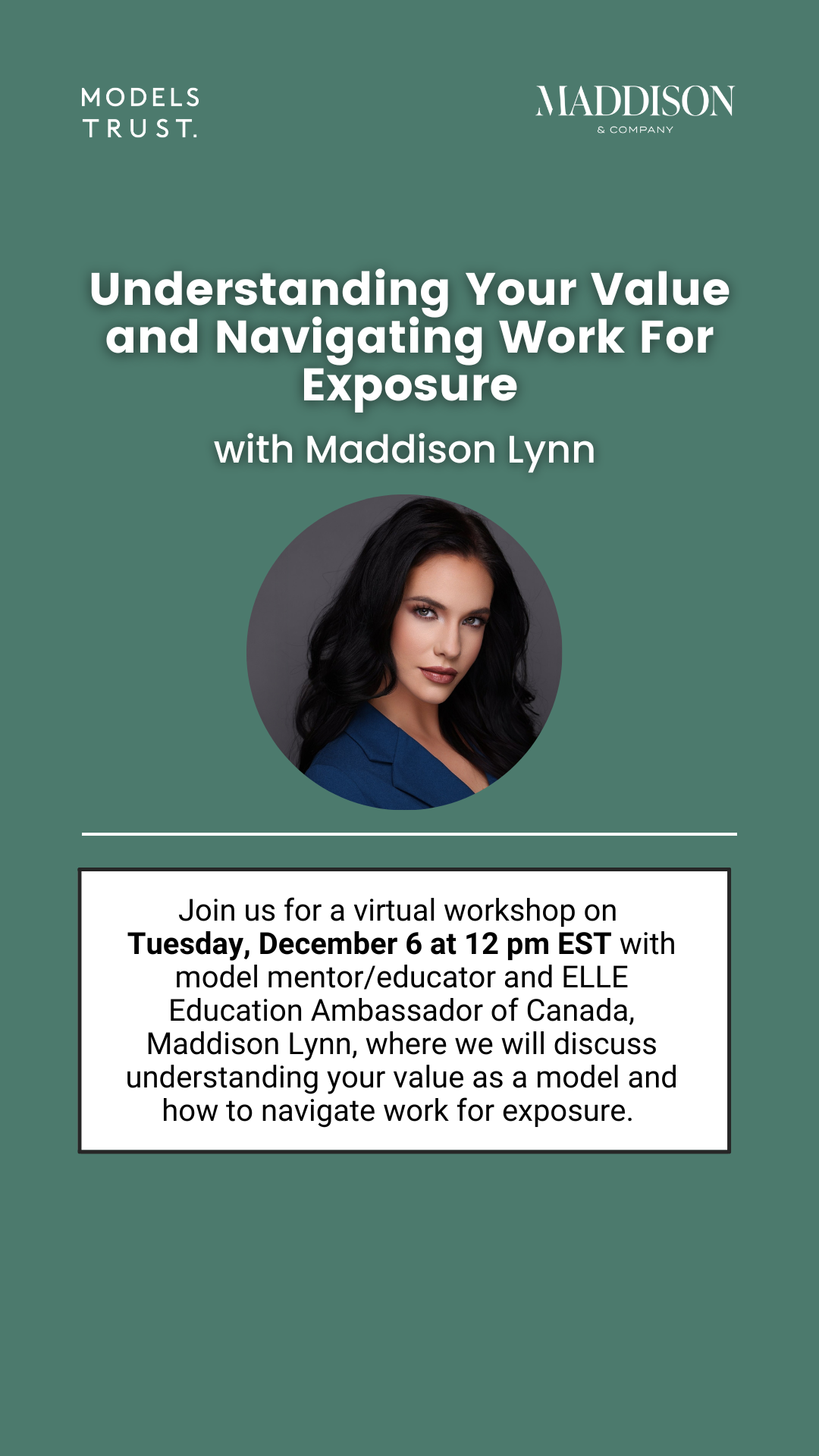 Models Trust and Maddison &amp; Company Online Workshop