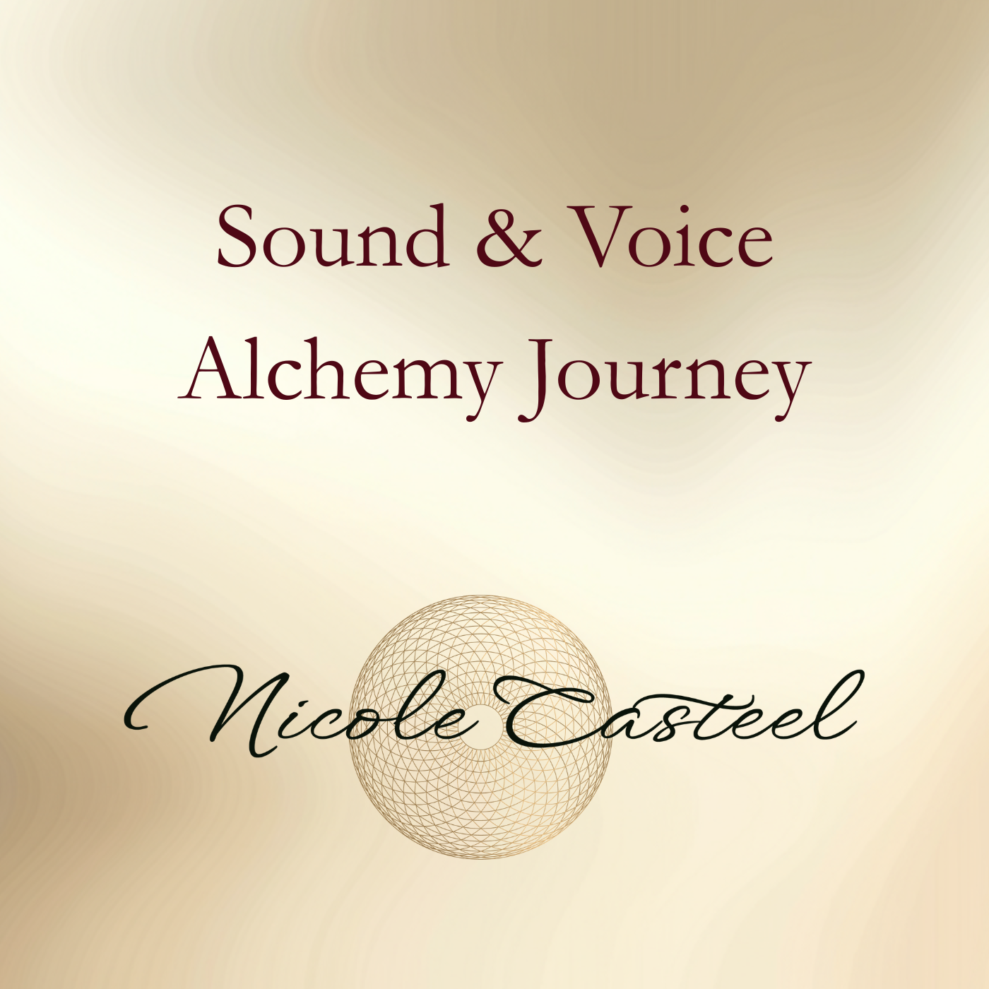 25 Minute Sound & Vocal Alchemy Journey