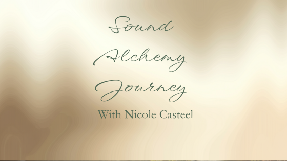 25 Minute Sound & Vocal Alchemy Journey