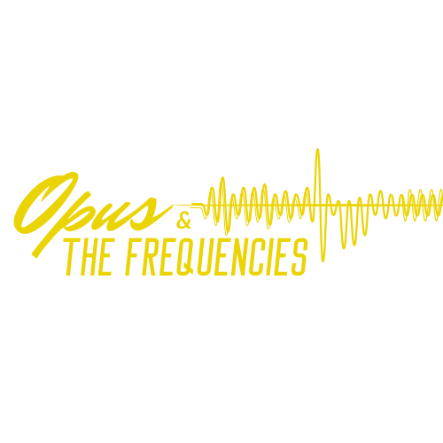 Opus & The Frequencies